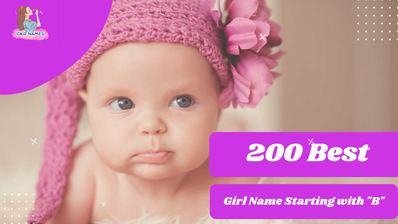 200 Best Unique Girl Names Starting with "B"