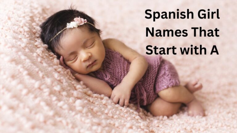 Spanish Girl Names That Start with A