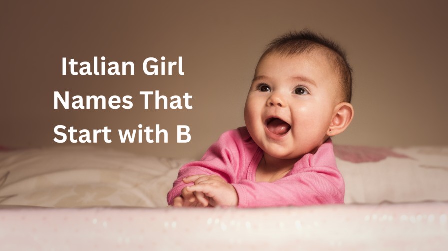 Italian Girl Names That Start with B